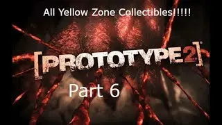 Prototype 2 Part 6: All Yellow Zone Collectibles (Blackboxes, Field Ops, Lairs)