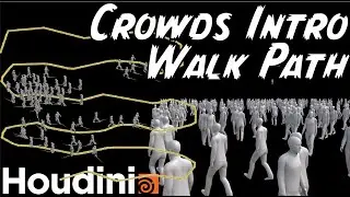 Introduction to Crowds: Walk Path in Houdini