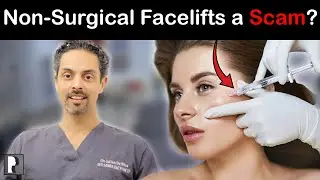 Are Non-Surgical Facelifts a Scam? Here's What You Need to Know