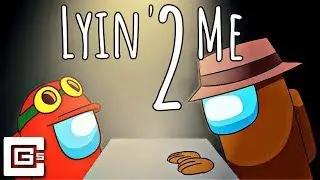 Lyin 2 me - CG5