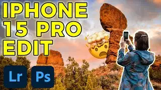 THE BEST Way To Edit iPhone Landscape Photos Using Lightroom & Photoshop