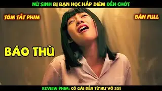 Review Phim Thái Lan: Cô Gái Bị Bạn Học Bắt Nạt Đến Chết Hiện Hồn Về Báo Thùuuuuuuuuuu | YUGI REVIEW