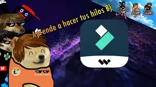¡COMO HACER HILOS CON CHEEMS EN FILMORA! | SR doge Facha