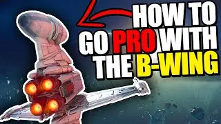 3 Tips to DOMINATE with the B-Wing in Squadrons