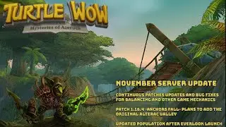 Turtle WoW in November - After Everlook Launch