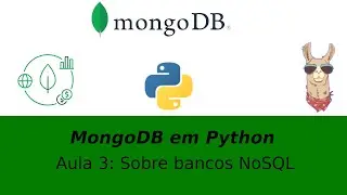 MongoDB com Python (3) - Sobre Bancos NoSQL