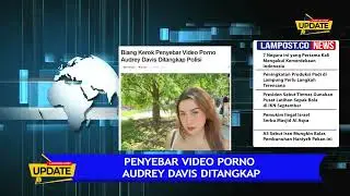 Penyebar Video Porno Audrey Davis Ditangkap