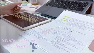 Study with me at night 🌜(no music) my first video :)