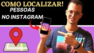 Como Localizar Pessoas no seu Bairro pelo (Instagram) - 2022