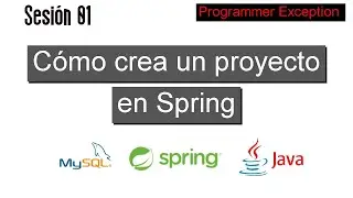 01 Cómo crear un proyecto en Spring con Spring Tool Suite