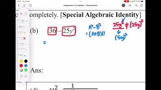 (2024) Assignment 5.3 Q4b Factorisation of Quadratic Expression (Special Product)