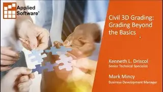 Webinar: Civil 3D Grading: Grading Beyond the Basics