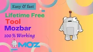 How to Install MozBar Extension? Error Resolved | Create free account Lifetime free(