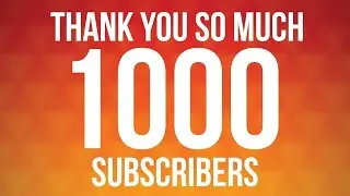 thanks for 1k subs