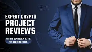 Expert crypto project reviews | Get a in-dept. review before you decide to invest