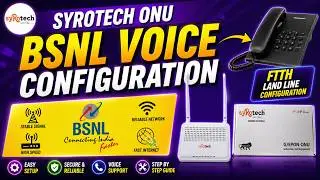 BSNL Landline Setup with Syrotech ONU: Easy Step-by-Step Guide For 2024