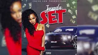 Javada “Set” [Explicit] (Official Audio)