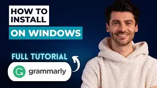 How to Install Grammarly on Windows [2025 Guide]