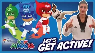 PJ Masks Get Active! | Learn Hero High Kick with Hatice Kubra Ilgun | PJ Masks X World Taekwondo