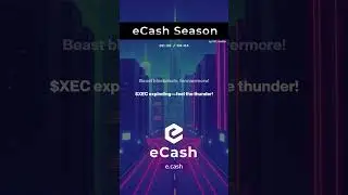 eCash Avalanche: $XEC Beast Mode Drop – Altseason 2025 Hype Anthem