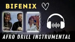 BIFENIX - Afro Drill Mali Instrumental 2023