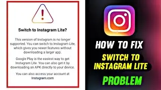 instagram switch to instagram lite problem | switch to instagram lite problem in hindi