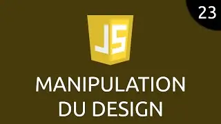 JavaScript #23 - manipulation du design