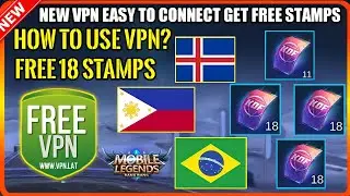KOF! GET FREE 18 STAMPS IN ICELAND HOW TO USE VPN? WORKING VPN IN MOBILE LEGENDS