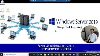 18-FTP Server in windows server 2019 (Part 1)
