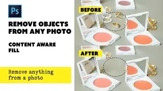 Content Aware Fill - Remove objects from photos