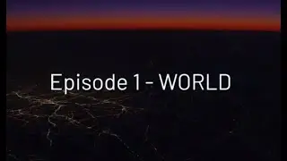 Feature Discovery Series Episode 1: World
