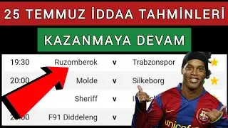 25 TEMMUZ 2024 İDDAA TAHMİNLERİ