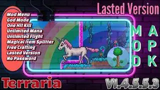 Terraria v1.4.5.5.3 Mod Apk | Mod Menu | Unlimited Mana | New Update 2025