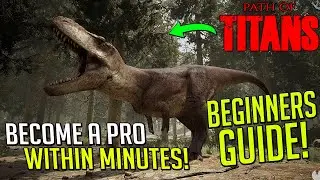 Path Of Titans - Beginners Guide (How To Get Started)