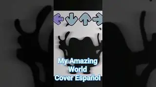 FNF My Amazing World Cover Español Demo Gumball Glitch Pibby Apocalypse 