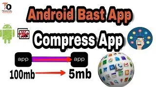 How to compress and uncompress android apps