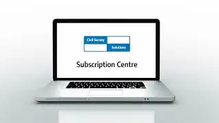 Civil Survey Solutions - Subscription Centre Guide