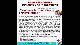 VACACIONES DURANTE INCAPACIDAD IMSS