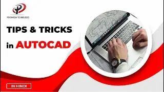 Tips & Tricks in AutoCAD | AUTOCAD | Pentamedia Technologies