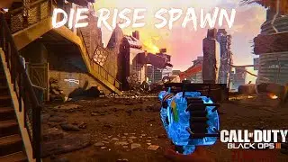 DIE RISE SPAWN! | BLACK OPS 3 ZOMBIES