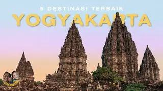 Mau Liburan ke Jogja? Ini 5 Tempat yang Gak Boleh Dilewatkan!