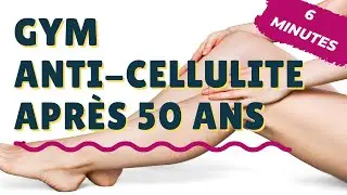 Gym ANTI-CELLULITE après 50 ans 🎯👙