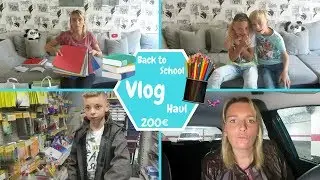Back to School I Wir kaufen Schulmaterial I Vlog I Haul I 200€ I