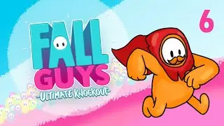 NO MORE MISTER NICE GUY! - Fall Guys - Episode 6