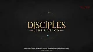 Disciples: Liberation #2 (собираем отряд)