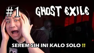 PHASMO + GHOST HUNTER CORP JADI BEGINI !! - Ghost Exile [Indonesia] #1