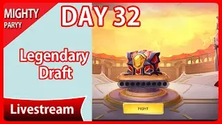 Mighty Party Gameplay New account Day 32: Legendary Draft