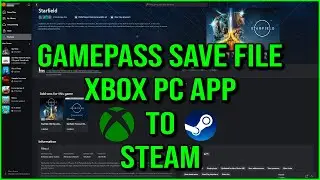 Starfield Saves from Xbox PC GamePass to Steam | Starfield PC Gamepass save on Steam