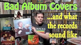 Bad Album Covers (and what the records sound like) vinyl community