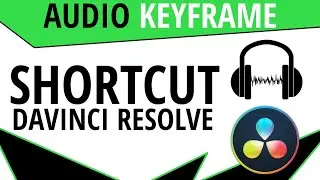Keyframe Your Audio Fast | DaVinci Resolve